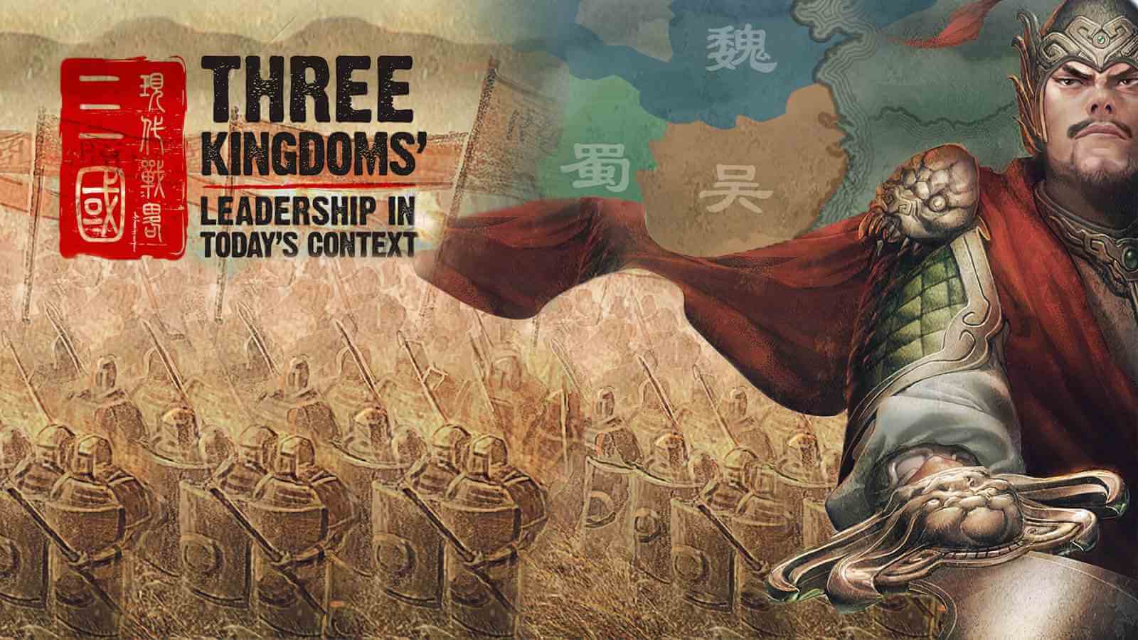 Three Kingdoms_ Leaderships in Today_s Context
