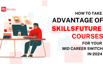 How to Take Advantage of SkillsFuture Courses for your Mid-Career Switch in 2024