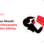 Poster for Article Why Learn Video Editing