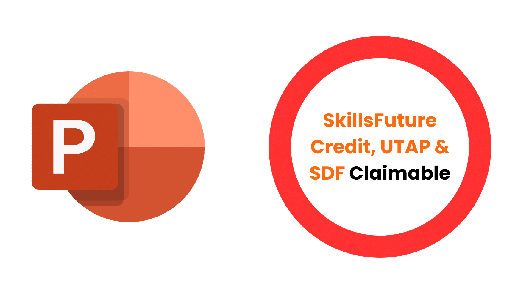 Microsoft Powerpoint Courses Singapore - SkillsFuture Credit, UTAP & SDF Claimable