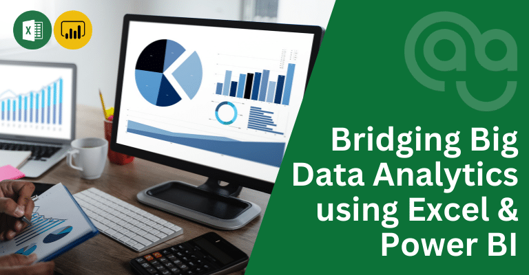 Bridging Big Data Analytics using Excel & Power BI Course Header