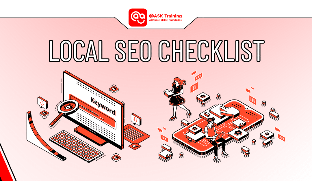 Local SEO Checklist to Increase Your Business Exposure 2024