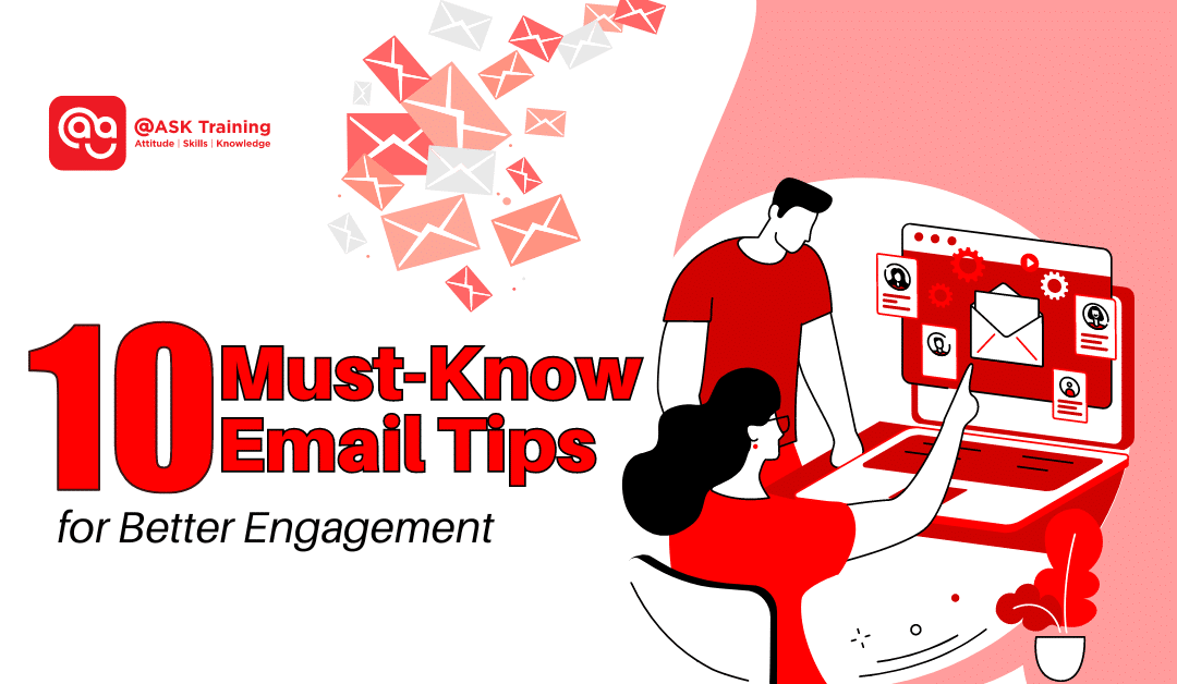 10 Must-Know Email Tips for Better Engagement