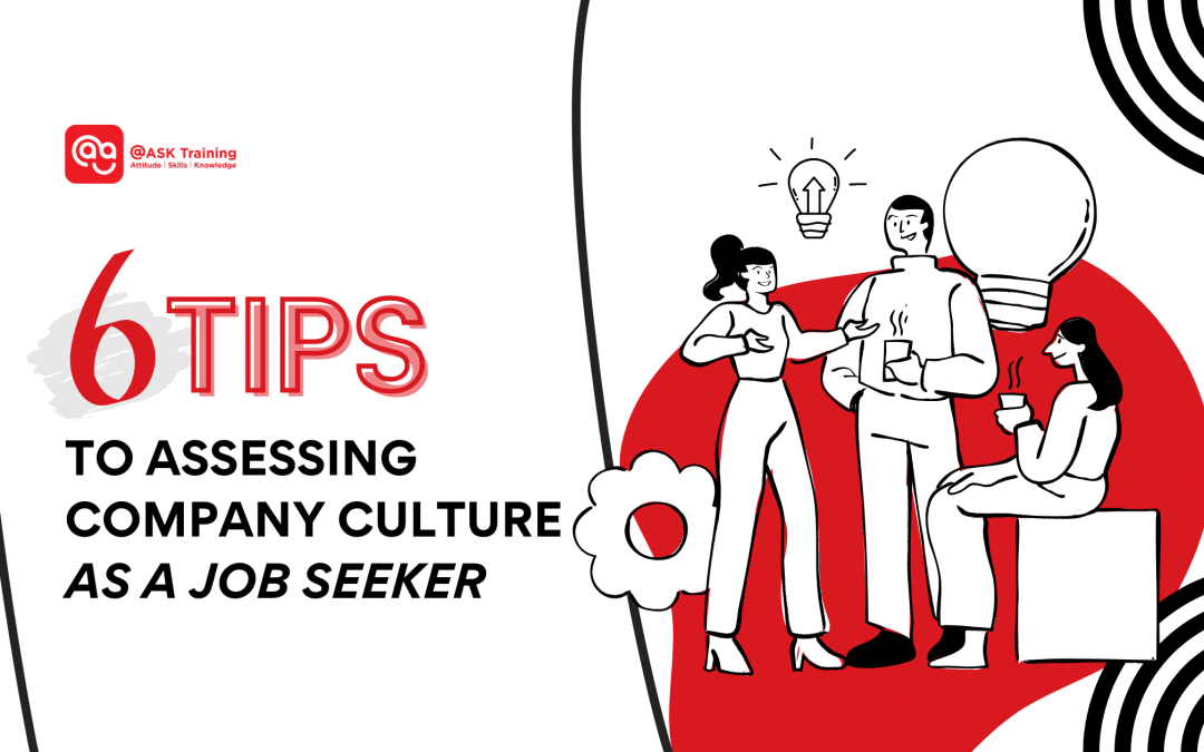 6 Tips To Assessing Company Culture as a Job Seeker