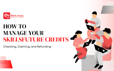 How to Manage Your SkillsFuture Credits: Checking, Claiming, and Refunding