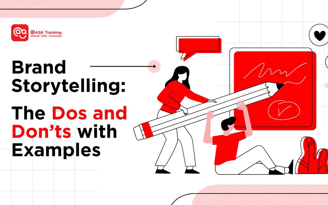 Brand Storytelling: The Dos and Don’ts with Examples