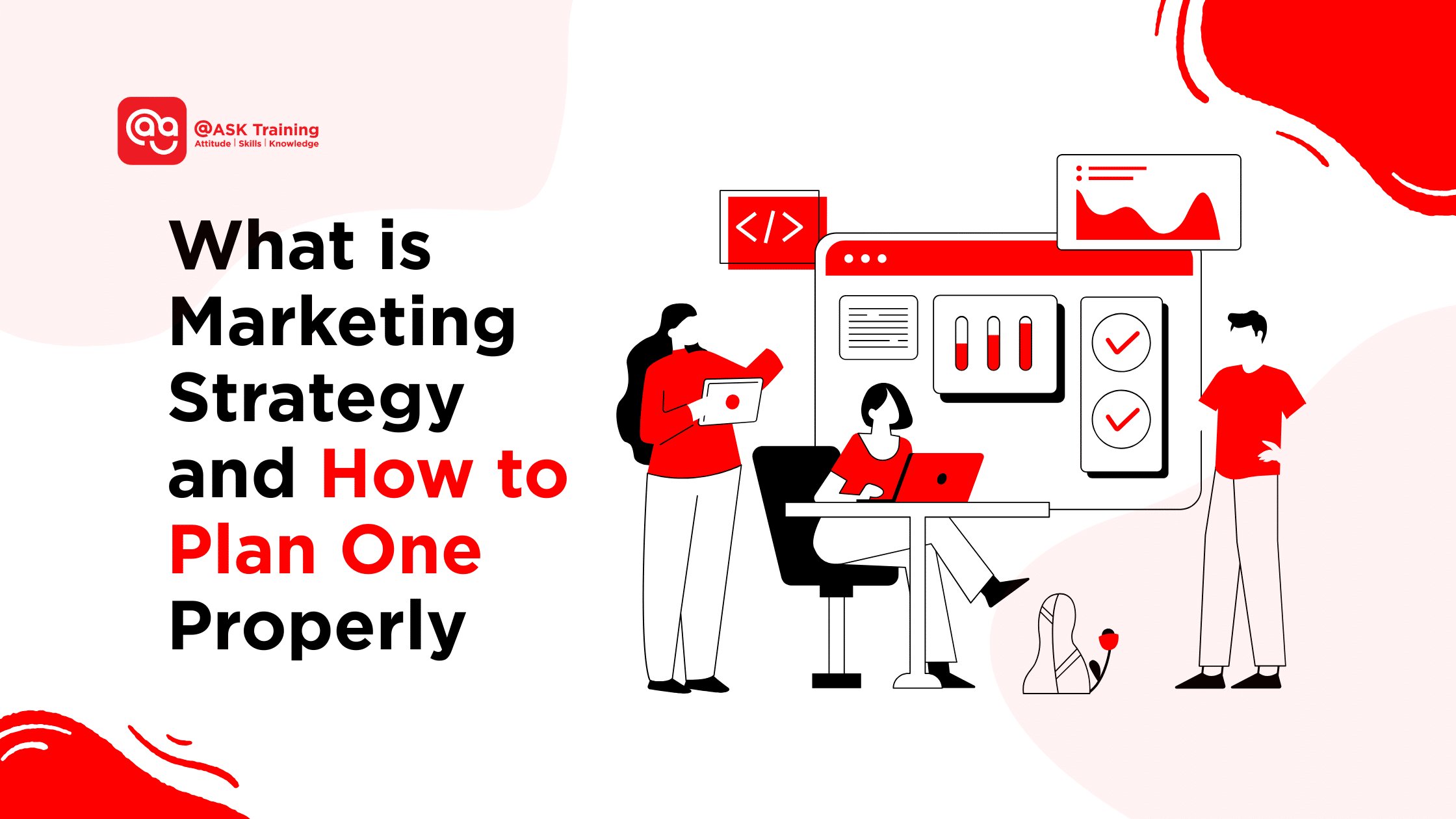 header banner of what is marketing strategy and how to plan one properly