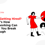 head banner for not getting hired, here's how networking can help you break through with human connection elements