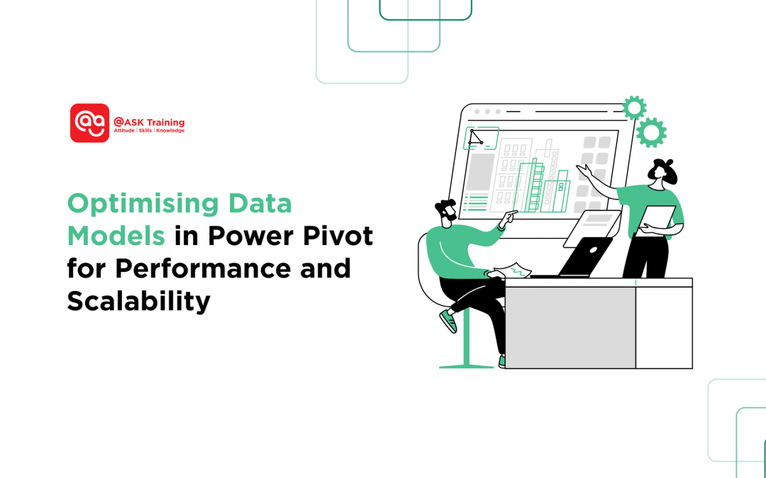 Optimising Data Models in Power Pivot for Performance and Scalability