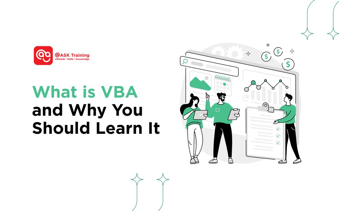 What is VBA and Why You Should Learn It