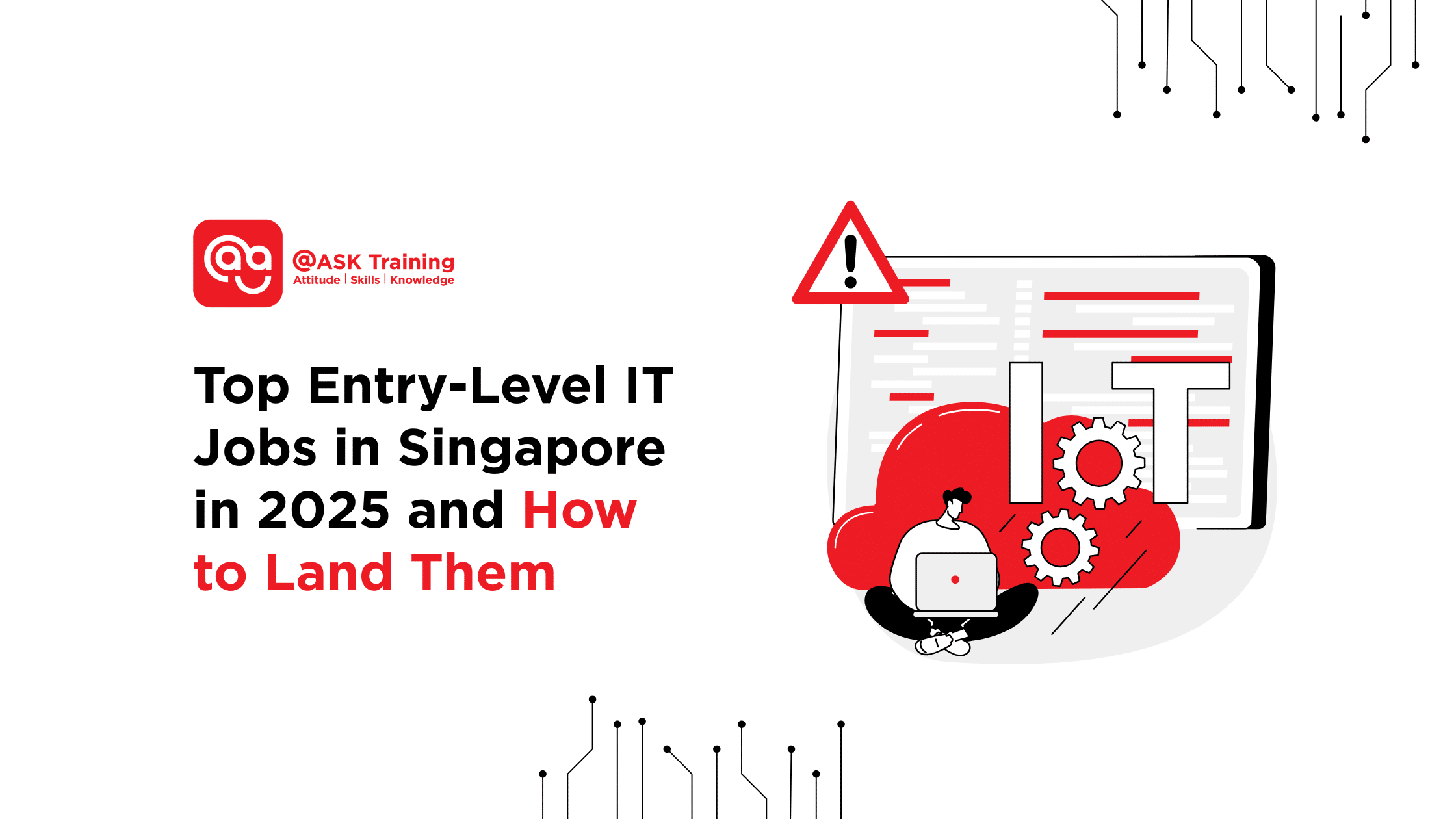 Article cover for Top entry-level IT jobs in Singapore in 2025 and how to land them