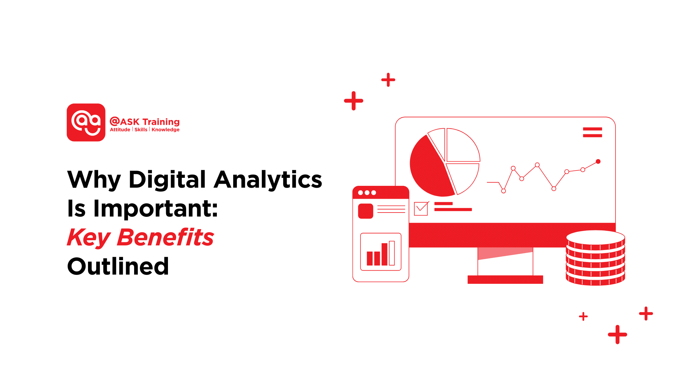 Article poster for why digital analytics is important with key benefits outlined