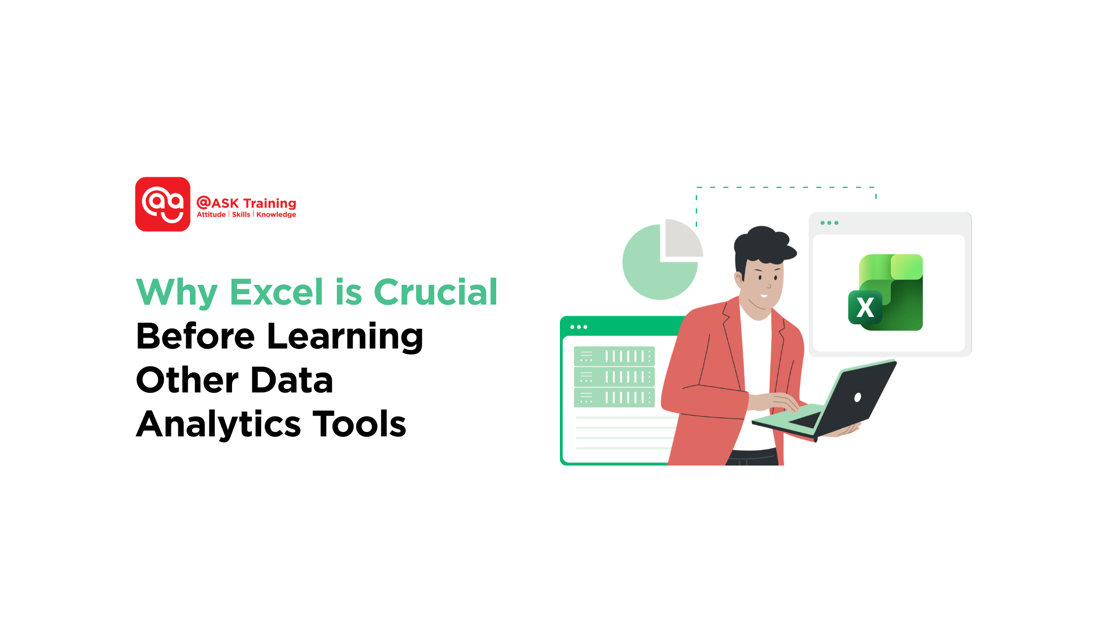 Poster of article explaining why Excel is crucial before learning other data analytics tools