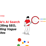 header banner of google's AI search isn't killing SEO, it's killing vague websites with human elements