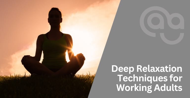 Deep Relaxation Techniques for Working Adults Course Image
