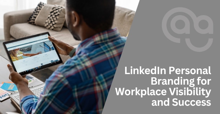 LinkedIn Personal Branding for Workplace Visibility and Success Course Image